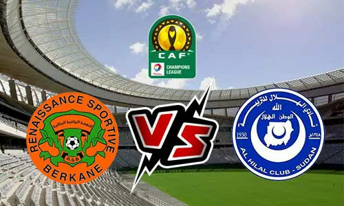 مشاهدة مباراة بركان vs الهلال أم درمان اليوم بث مباشر 14-3-2026 كورة لايف